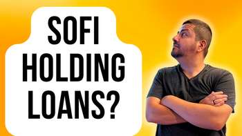 Why SoFi Holds Instead of Selling Loans: https://g.foolcdn.com/editorial/images/734725/sofi-holding-loans.png