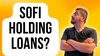 Why SoFi Holds Instead of Selling Loans: https://g.foolcdn.com/editorial/images/734725/sofi-holding-loans.png