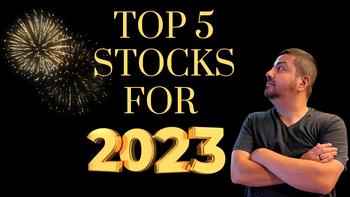 5 Best Stocks for 2023: https://g.foolcdn.com/editorial/images/717030/top-5-stocks-for.jpg