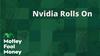 Nvidia Rolls On: https://g.foolcdn.com/editorial/images/778748/mfm_23.jpg