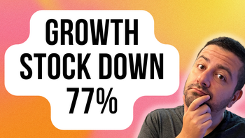 1 Growth Stock Down 77% You'll Regret Not Buying on the Dip: https://g.foolcdn.com/editorial/images/747425/growth-stock-down-77.png