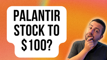 Will Palantir Stock Reach $100 by 2030?: https://g.foolcdn.com/editorial/images/741897/palantir-stock-to-100.png