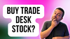 Should Investors Buy The Trade Desk Stock Right Now?: https://g.foolcdn.com/editorial/images/732488/buy-trade-desk-stock.png