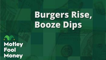 Burgers & Booze (You Want to Click, Don't You?): https://g.foolcdn.com/editorial/images/757750/mfm_06.jpg