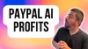 PayPal Is Using AI to Supercharge Profits: https://g.foolcdn.com/editorial/images/733635/paypal-ai-profits.png