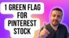 1 Green Flag for Pinterest Stock Investors: https://g.foolcdn.com/editorial/images/737104/1-green-flag-for-pinterest-stock.png