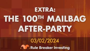 "Rule Breaker Investing" Mailbag No. 100, Part 2: https://g.foolcdn.com/editorial/images/767975/extra.jpeg