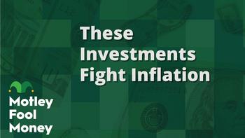Investments to Help Fight Inflation: https://g.foolcdn.com/editorial/images/774526/mfm_23.jpg