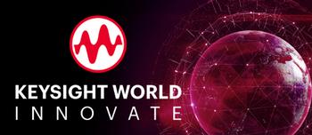 Keysight World: Innovate to Spotlight Emerging Technologies and Trends: https://mms.businesswire.com/media/20220907005900/en/1564003/5/Keysight_World_2022.jpg