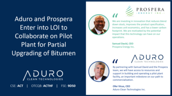 Aduro und Prospera unterzeichnen Absichtserklärung zur Zusammenarbeit bei Pilotanlage zur teilweisen Veredelung von Bitumen: https://ml.globenewswire.com/Resource/Download/262678fc-f932-41f6-b8bf-9f172b7e1cd2