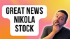 Great News for Nikola Stock Investors!: https://g.foolcdn.com/editorial/images/738942/great-news-nikola-stock.png
