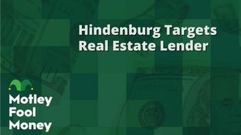 Hindenburg Targets Real Estate Lender: https://g.foolcdn.com/editorial/images/779939/mfm_04.jpg