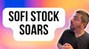 SoFi's Stock Price Jumped This Week, but Was It Justified?: https://g.foolcdn.com/editorial/images/742699/sofi-stock-soars.png