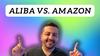 Better Buy: Amazon Stock vs. Alibaba Stock: https://g.foolcdn.com/editorial/images/716953/aliba-vs-amazon.jpg